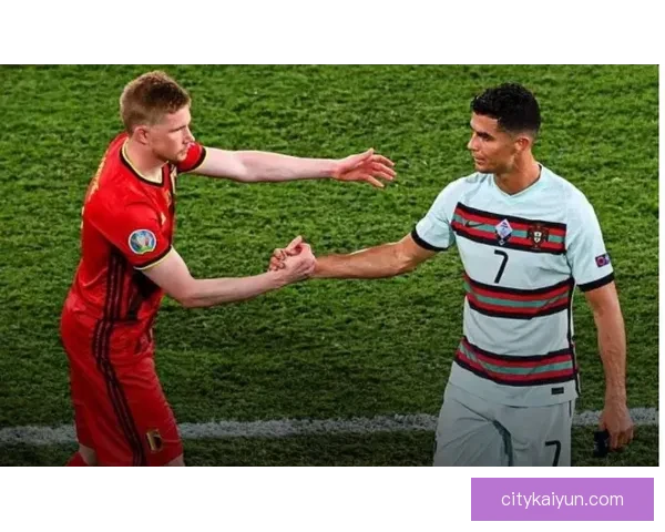 德布劳内与C罗表现分析：两位巨星在赛季中的持续影响力分析