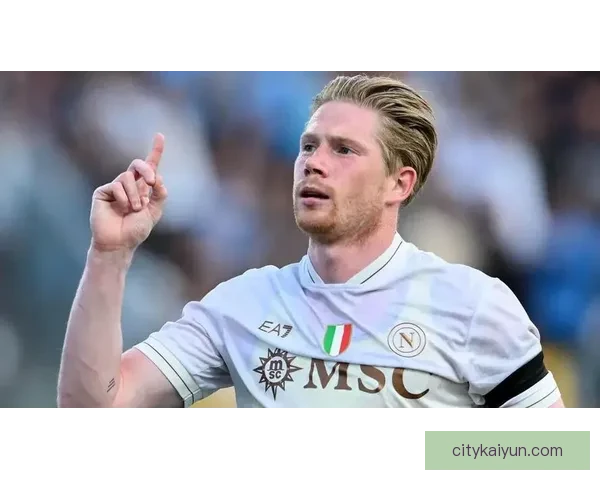 德布劳内状态稳定，意甲进球王潜力值得关注